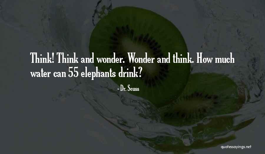 Think Think Seuss Quotes By Dr. Seuss