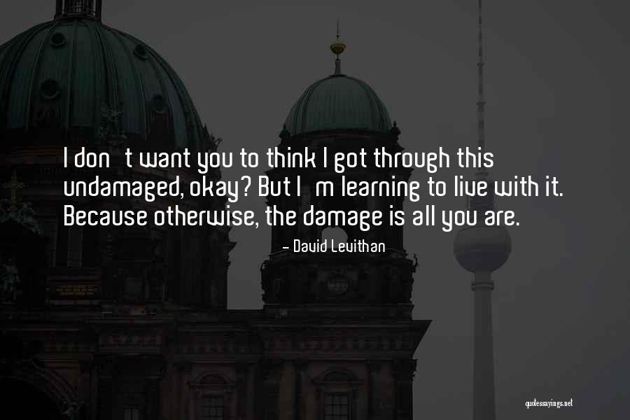 Think Through Learning Quotes By David Levithan Think Through Learning Quotes By David Levithan