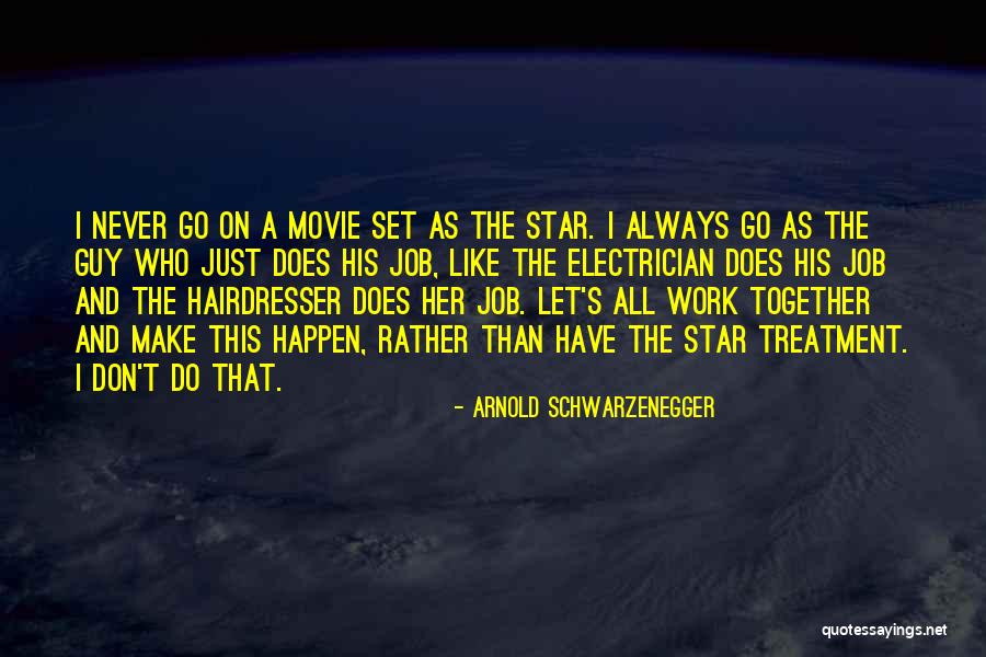 Think Together Jobs Quotes By Arnold Schwarzenegger Think Together Jobs Quotes By Arnold Schwarzenegger
