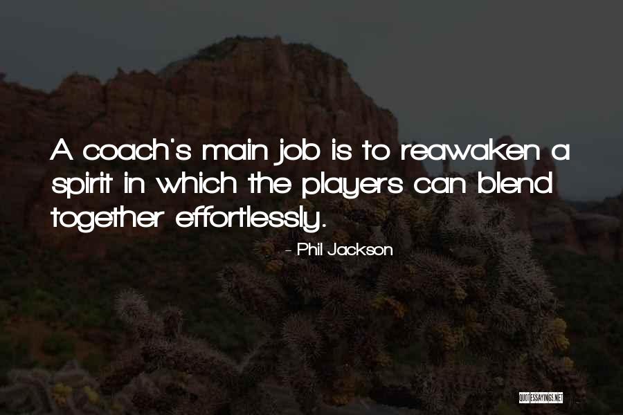 Think Together Jobs Quotes By Phil Jackson Think Together Jobs Quotes By Phil Jackson