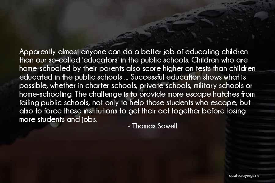 Think Together Jobs Quotes By Thomas Sowell Think Together Jobs Quotes By Thomas Sowell