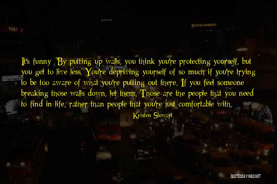 Think Too Much Of Yourself Quotes By Kristen Stewart Think Too Much Of Yourself Quotes By Kristen Stewart