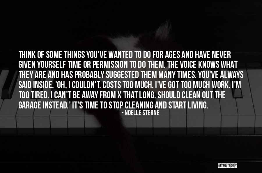 Think Too Much Of Yourself Quotes By Noelle Sterne Think Too Much Of Yourself Quotes By Noelle Sterne