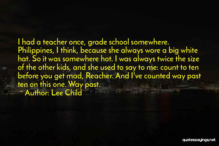 Think Twice Before You Say Quotes By Lee Child