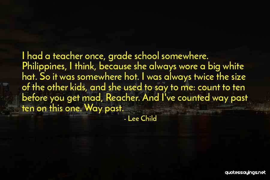 Think Twice Before You Say Quotes By Lee Child