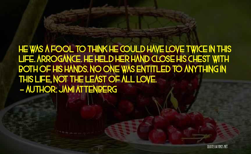 Think Twice Love Quotes By Jami Attenberg