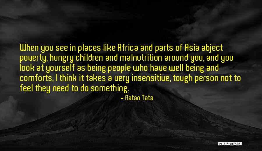 Think Well Of Yourself Quotes By Ratan Tata Think Well Of Yourself Quotes By Ratan Tata