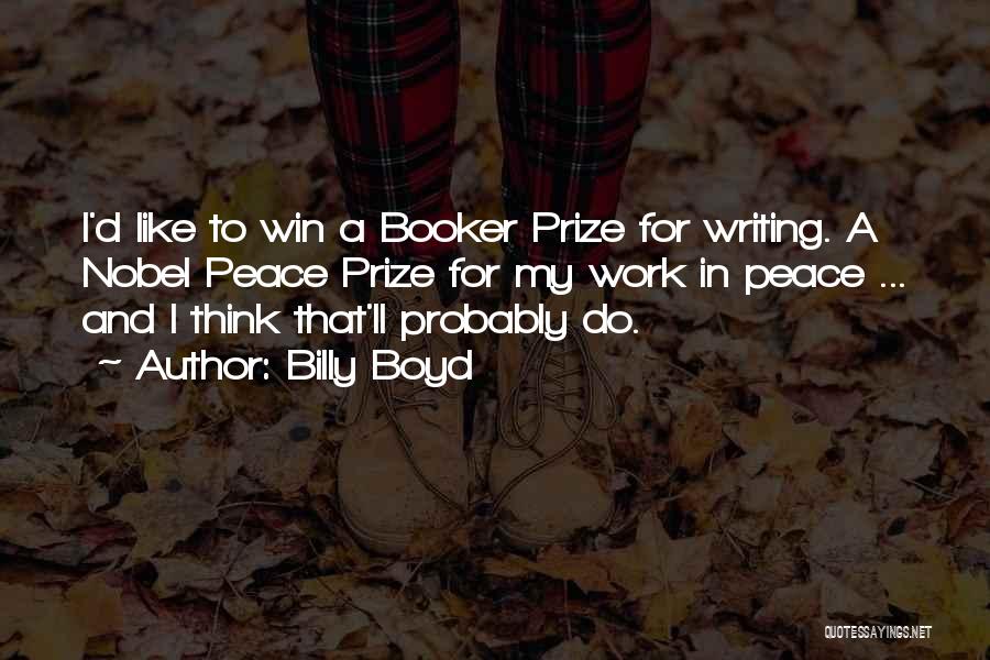 Think Win Win Quotes By Billy Boyd