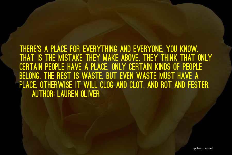 Think You Know Everything Quotes By Lauren Oliver