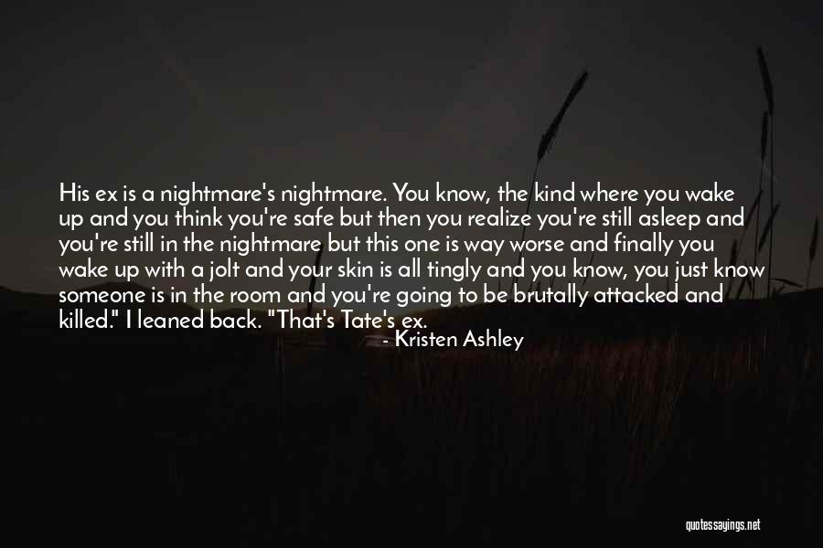 Think You Know Someone Quotes By Kristen Ashley