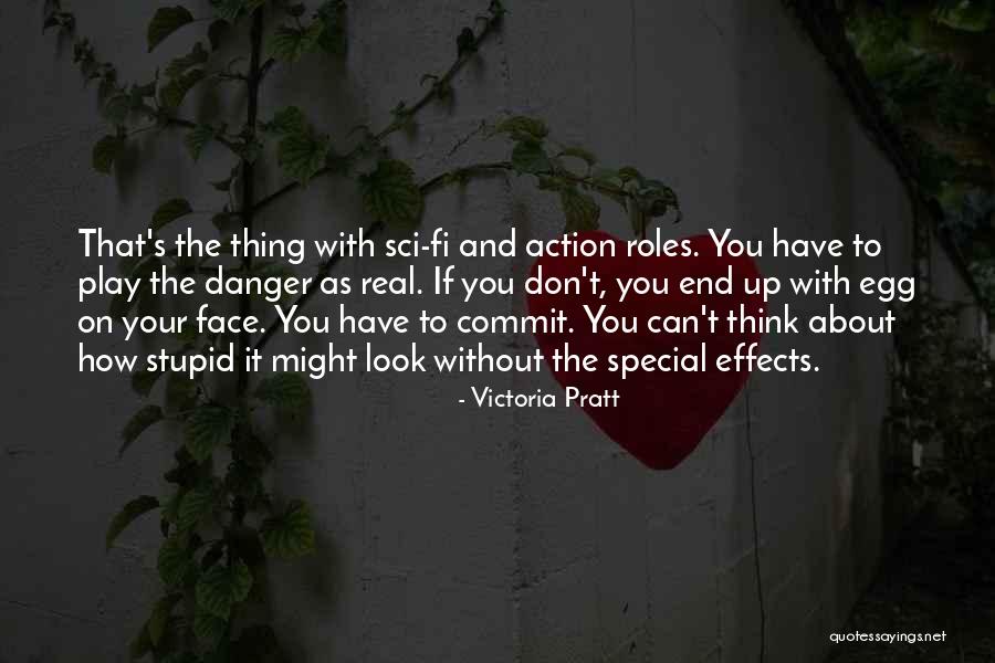 Think Your Special Quotes By Victoria Pratt Think Your Special Quotes By Victoria Pratt