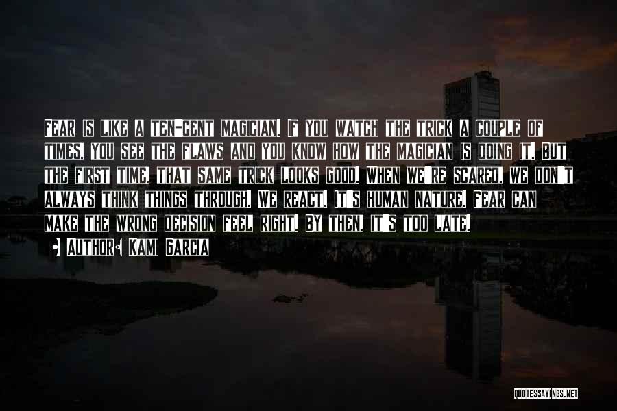 Think You're Too Good Quotes By Kami Garcia Think You're Too Good Quotes By Kami Garcia