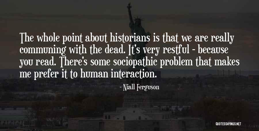 Thinker And Doer Quotes By Niall Ferguson Thinker And Doer Quotes By Niall Ferguson