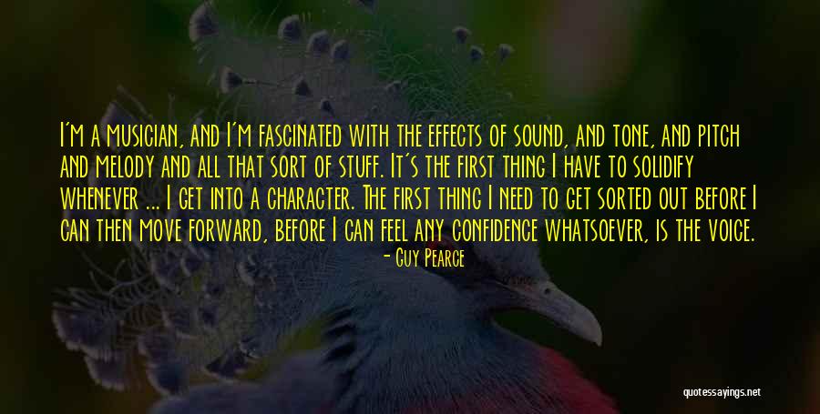Thinker And Prover Quotes By Guy Pearce Thinker And Prover Quotes By Guy Pearce