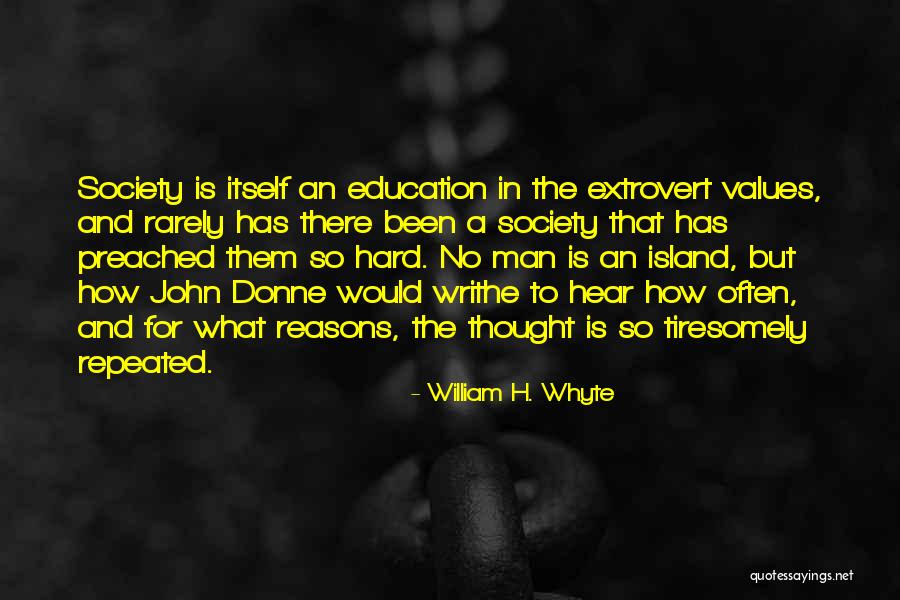Thinkering Museum Quotes By William H. Whyte Thinkering Museum Quotes By William H. Whyte