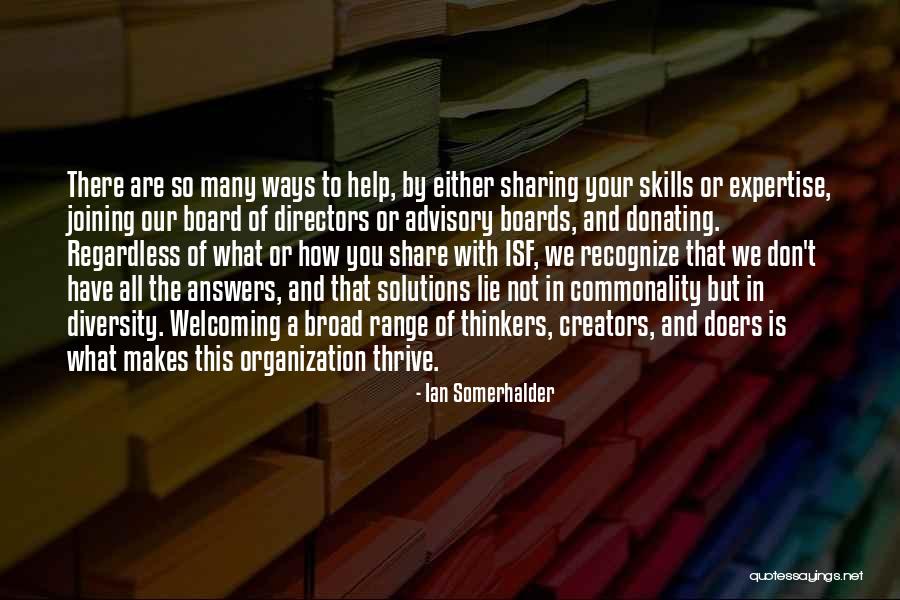 Thinkers And Doers Quotes By Ian Somerhalder Thinkers And Doers Quotes By Ian Somerhalder