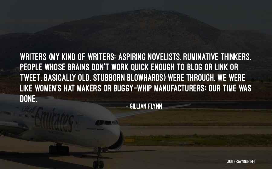 Thinkers Of Our Time Quotes By Gillian Flynn Thinkers Of Our Time Quotes By Gillian Flynn