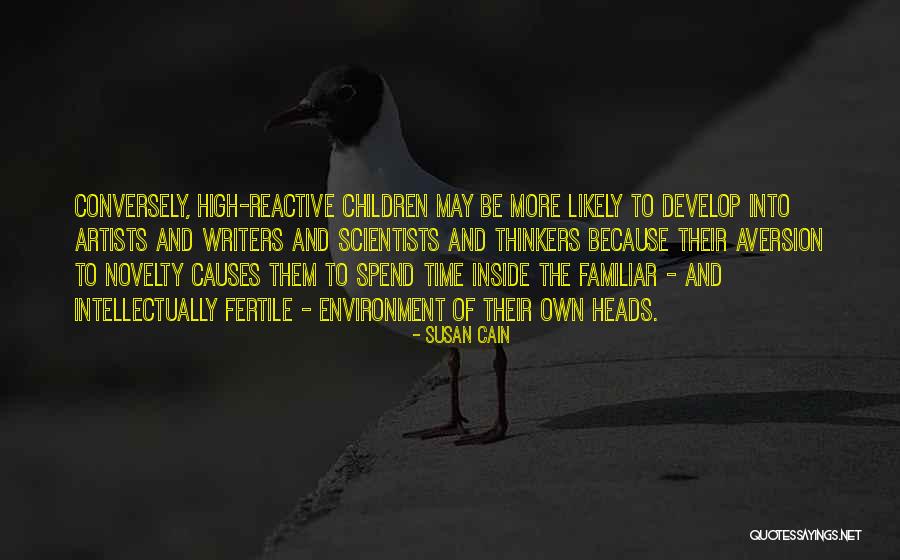 Thinkers Of Our Time Quotes By Susan Cain Thinkers Of Our Time Quotes By Susan Cain