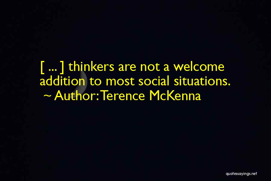 Thinkers Quotes By Terence McKenna