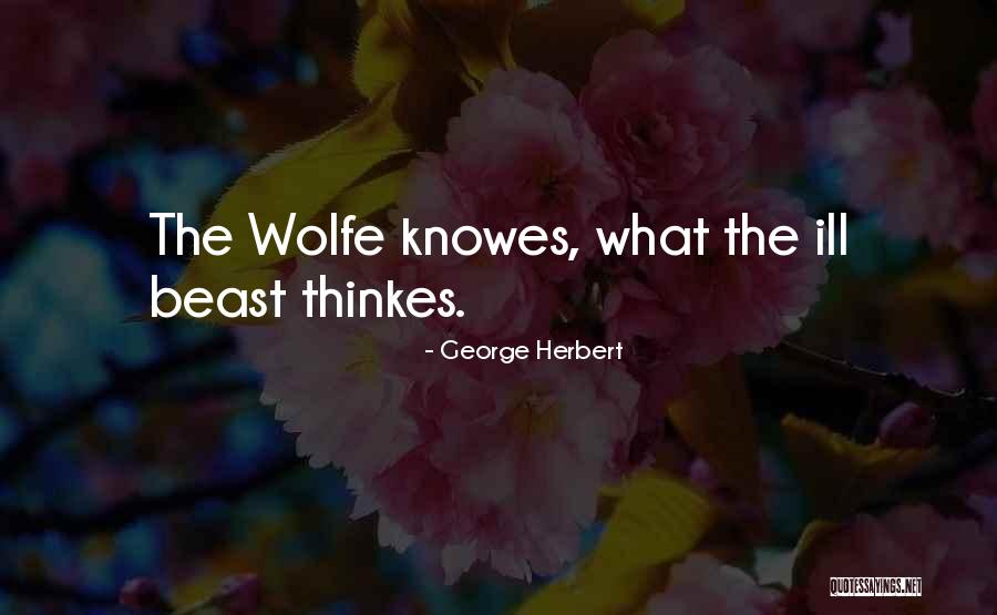 Thinkes Quotes By George Herbert Thinkes Quotes By George Herbert