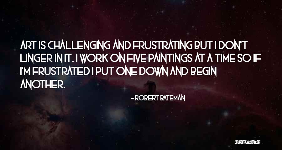 Thinkes Quotes By Robert Bateman Thinkes Quotes By Robert Bateman