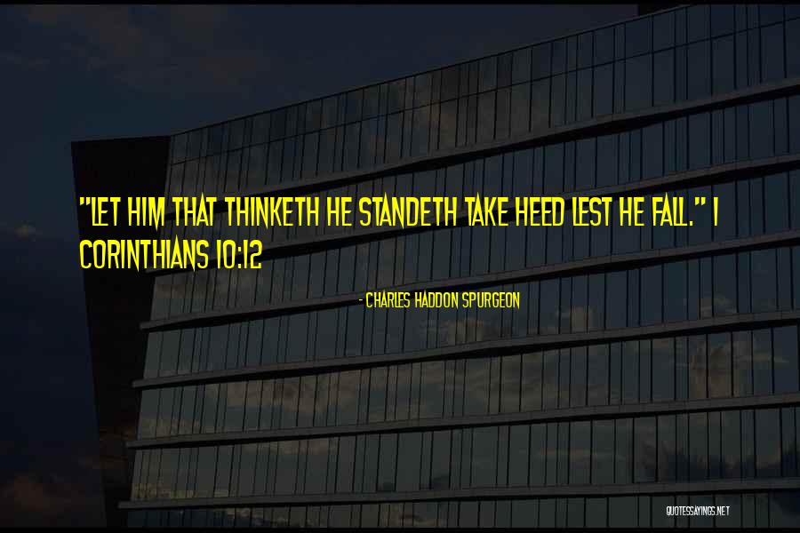 Thinketh Quotes By Charles Haddon Spurgeon Thinketh Quotes By Charles Haddon Spurgeon