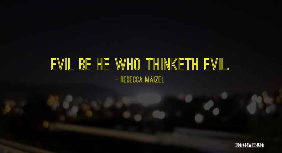 Thinketh Quotes By Rebecca Maizel Thinketh Quotes By Rebecca Maizel