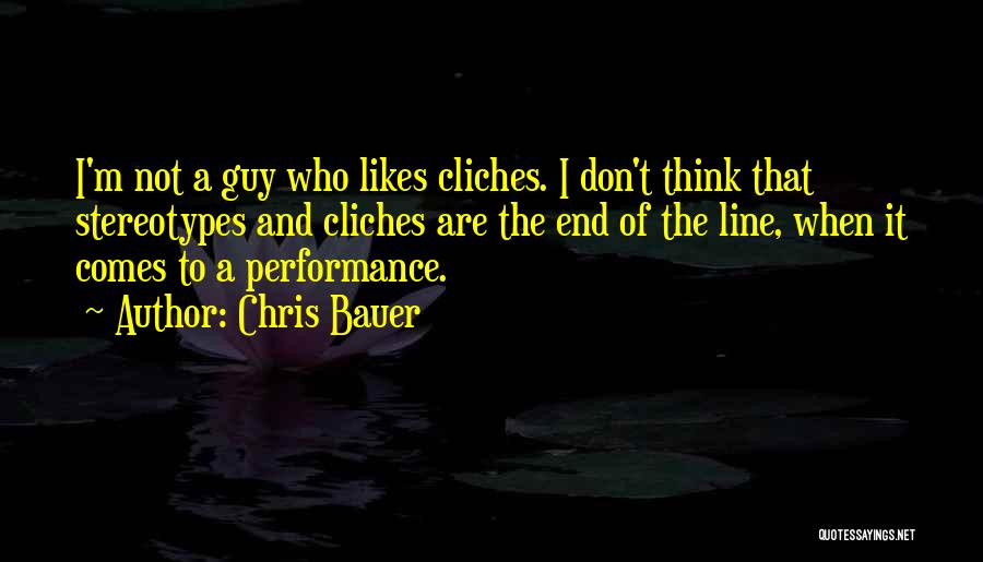 Thinking A Guy Likes You Quotes By Chris Bauer