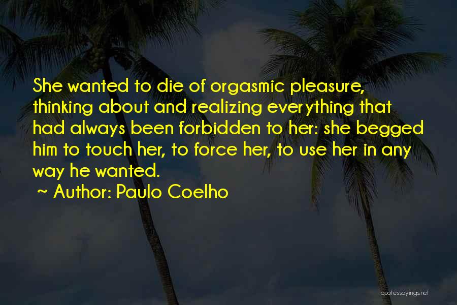 Thinking About Her Quotes By Paulo Coelho