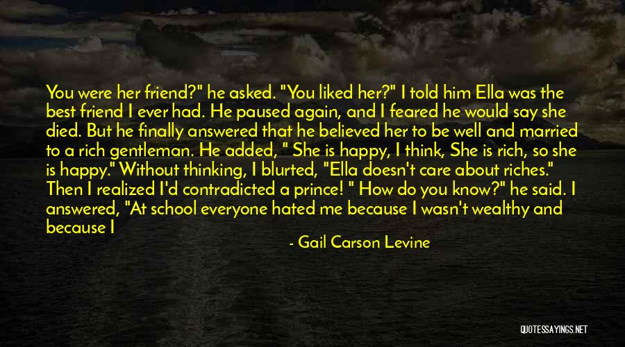 Thinking About Him Quotes By Gail Carson Levine