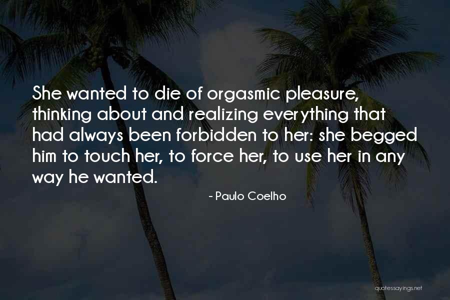 Thinking About Him Quotes By Paulo Coelho