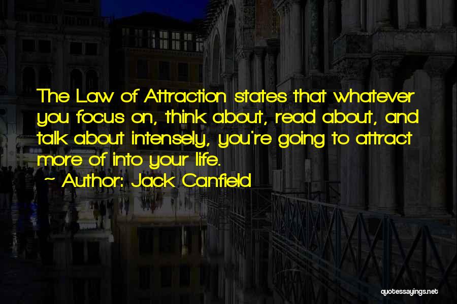 Thinking About Life Quotes By Jack Canfield