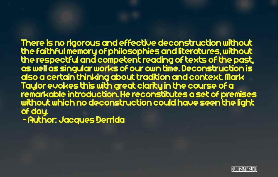 Thinking About Memories Quotes By Jacques Derrida