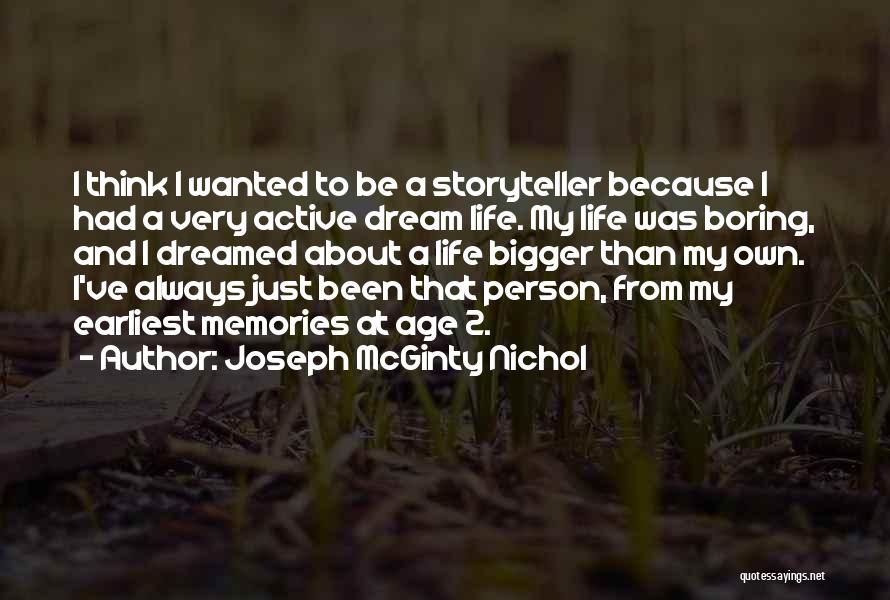 Thinking About Memories Quotes By Joseph McGinty Nichol