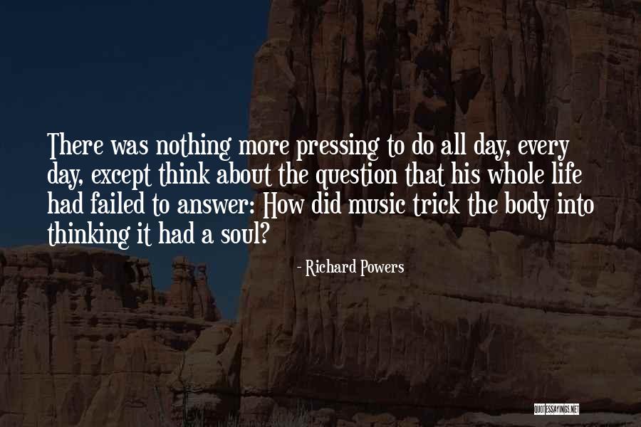 Thinking About Quotes By Richard Powers Thinking About Quotes By Richard Powers
