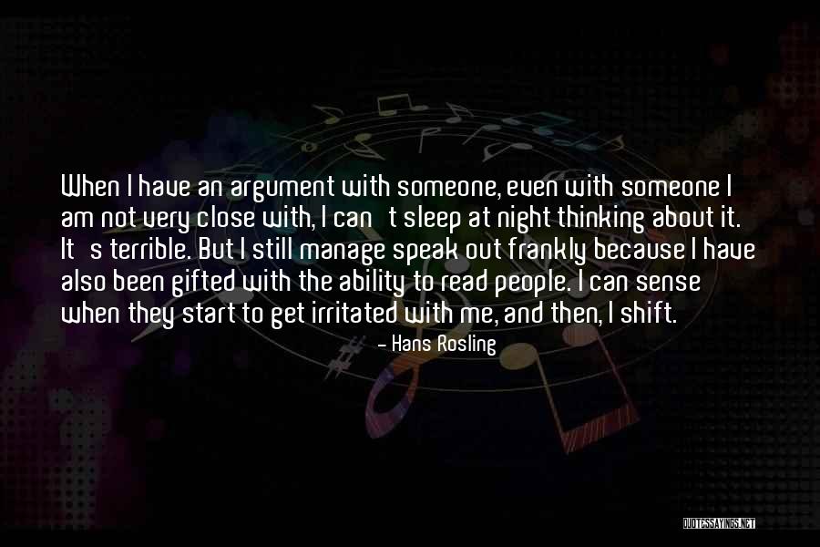 Thinking About Someone At Night Quotes By Hans Rosling Thinking About Someone At Night Quotes By Hans Rosling