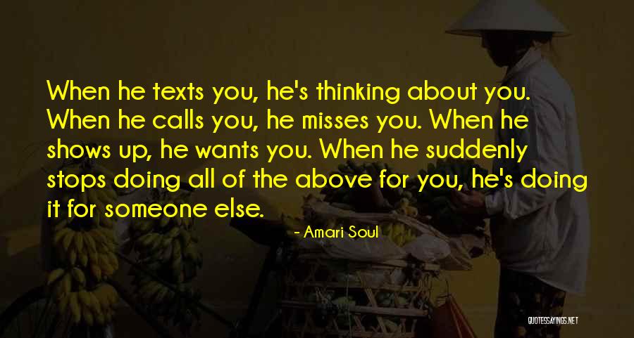 Thinking About Someone Else Quotes By Amari Soul Thinking About Someone Else Quotes By Amari Soul
