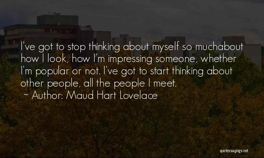 Thinking About Someone Quotes By Maud Hart Lovelace