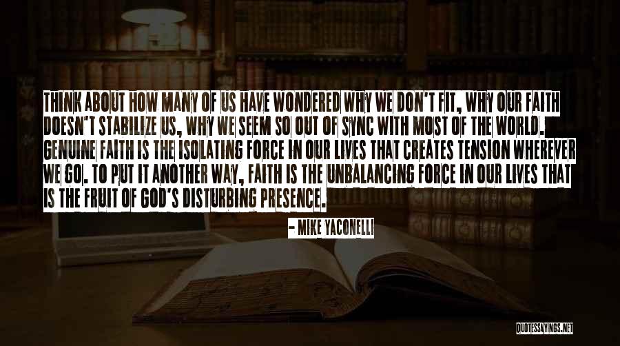 Thinking About Someone Who Doesn Think About You Quotes By Mike Yaconelli Thinking About Someone Who Doesn Think About You Quotes By Mike Yaconelli
