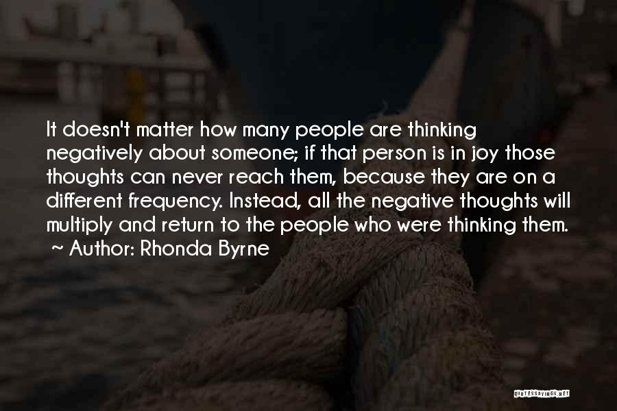 Thinking About That Someone Quotes By Rhonda Byrne