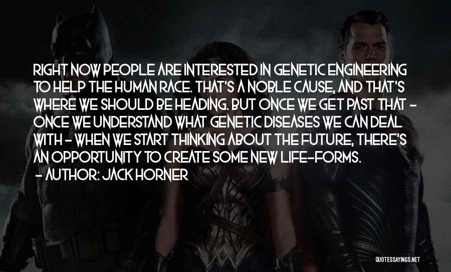 Thinking About The Past Quotes By Jack Horner