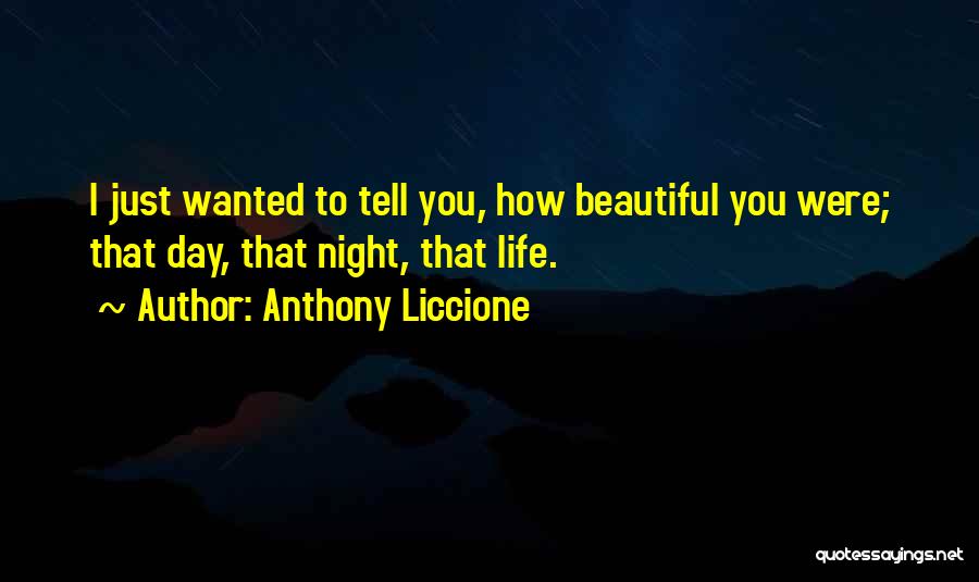 Thinking About You Day And Night Quotes By Anthony Liccione