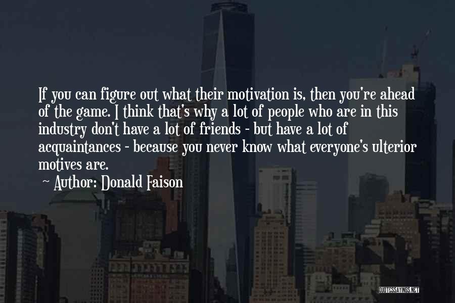 Thinking Ahead Quotes By Donald Faison