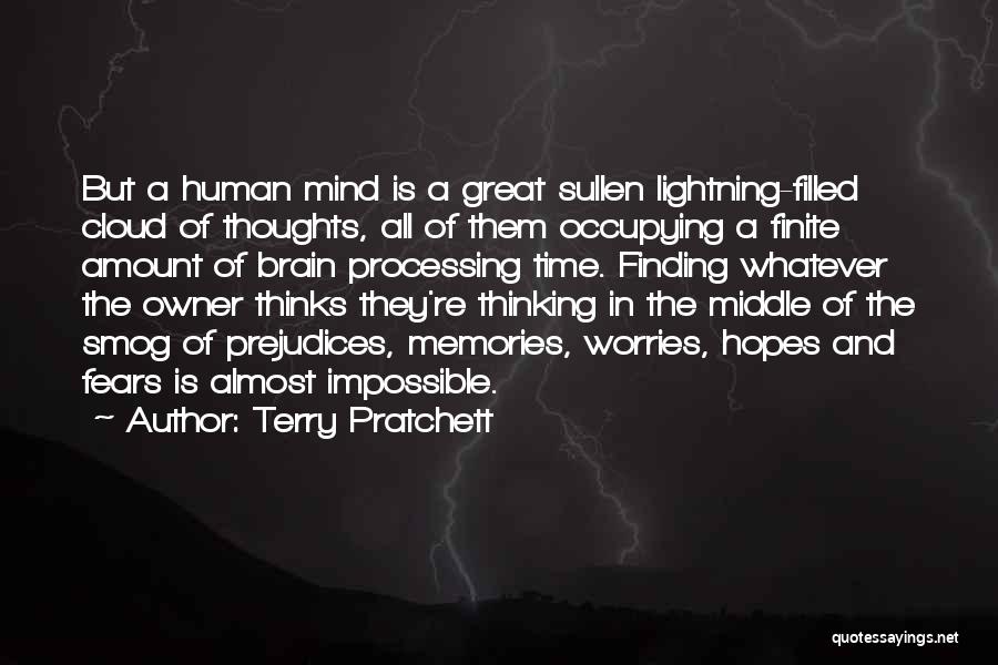 Thinking All The Time Quotes By Terry Pratchett