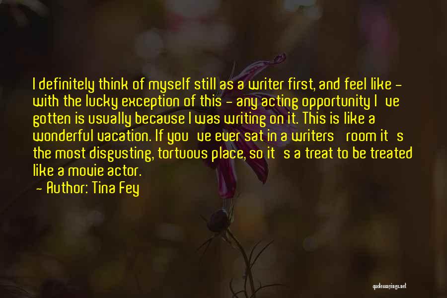 Thinking And Acting Quotes By Tina Fey