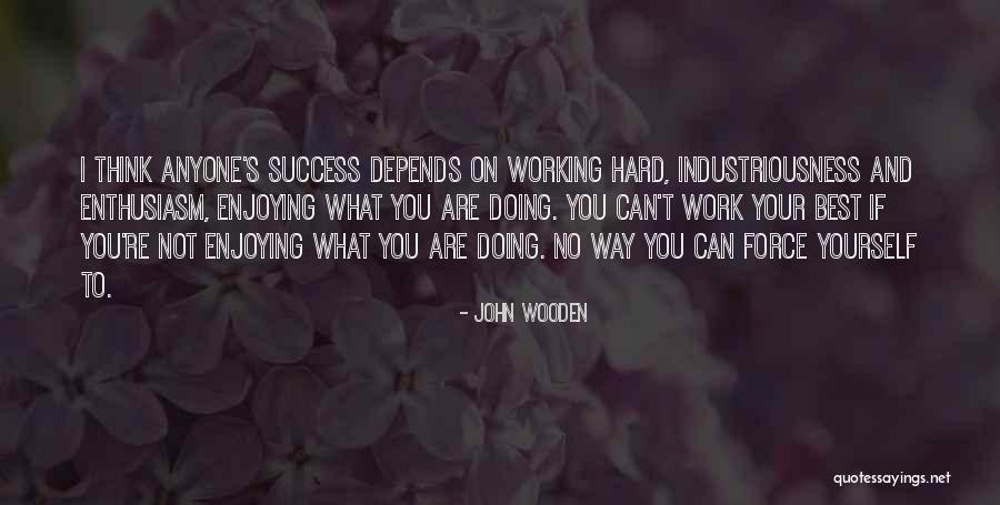 Thinking And Doing Quotes By John Wooden Thinking And Doing Quotes By John Wooden