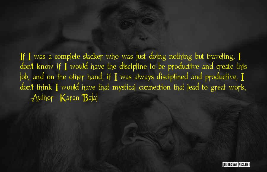 Thinking And Doing Quotes By Karan Bajaj