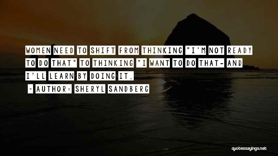 Thinking And Doing Quotes By Sheryl Sandberg