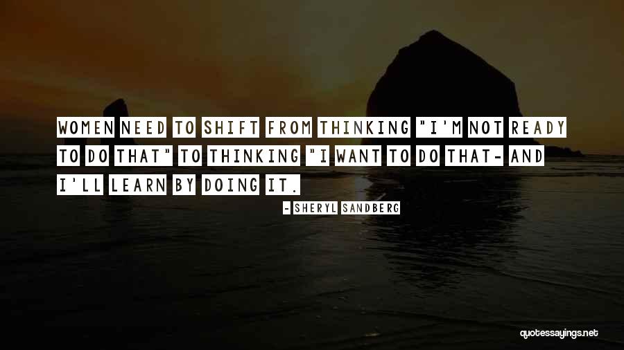 Thinking And Doing Quotes By Sheryl Sandberg