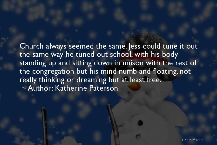 Thinking And Dreaming Quotes By Katherine Paterson